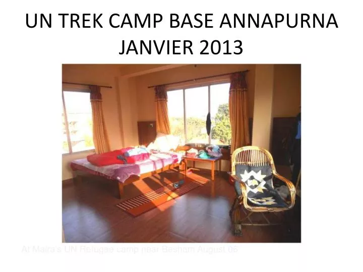 un trek camp base annapurna janvier 2013