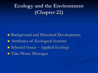 Ecology and the Environment (Chapter 22)