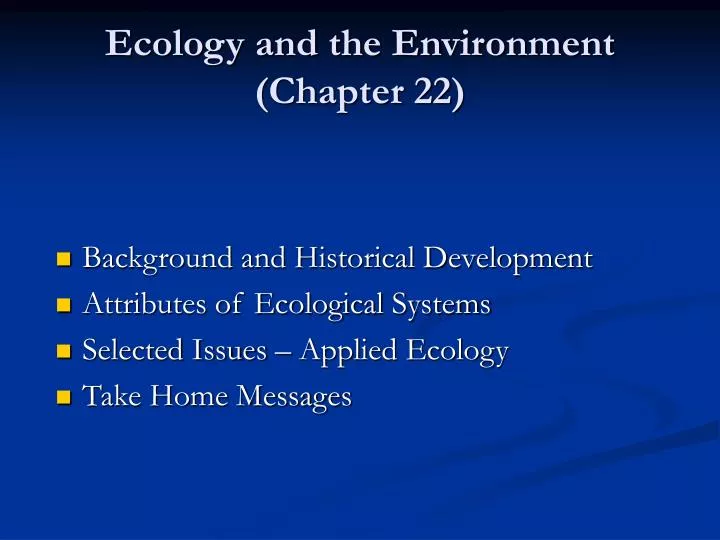 ecology and the environment chapter 22