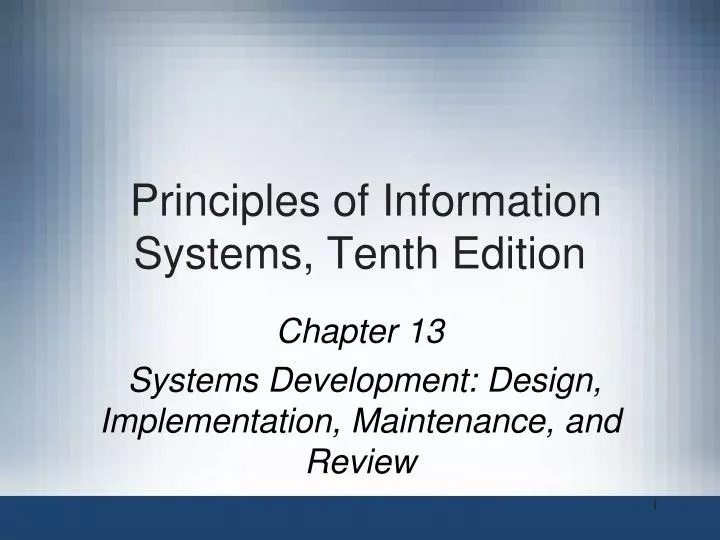 principles of information systems tenth edition