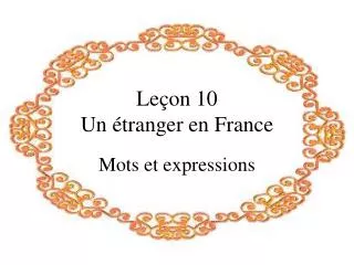 le on 10 un tranger en france