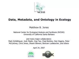 Data, Metadata, and Ontology in Ecology