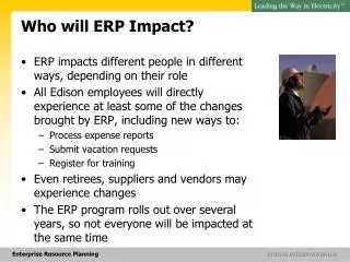 Who will ERP Impact?
