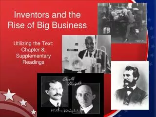 Inventors and the Rise of Big Business