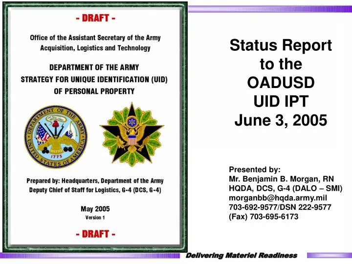 status report to the oadusd uid ipt june 3 2005