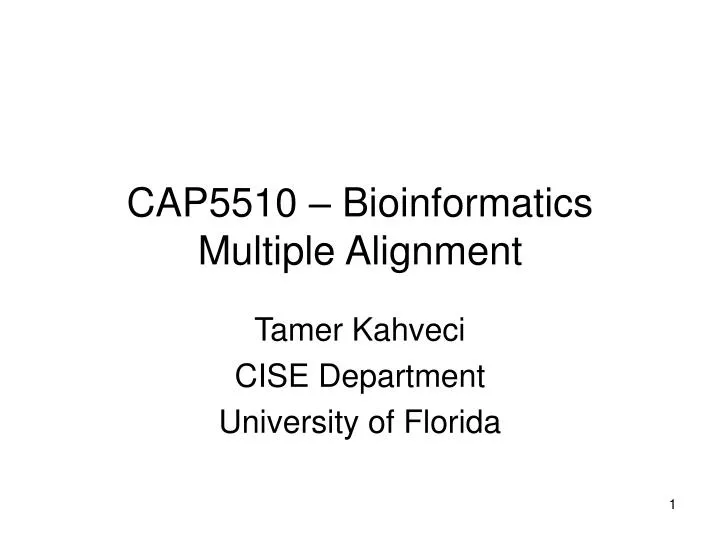 cap5510 bioinformatics multiple alignment