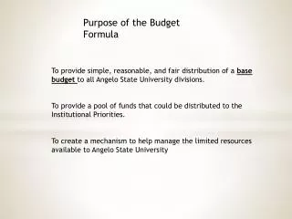 Purpose of the Budget Formula
