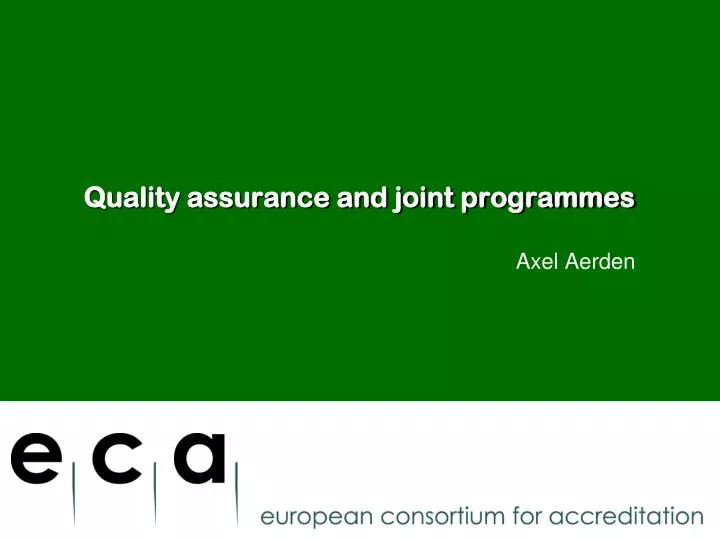 quality assurance and joint programmes