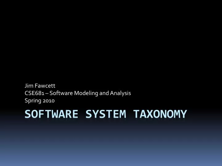 jim fawcett cse681 software modeling and analysis spring 2010