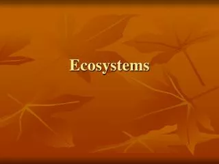 Ecosystems