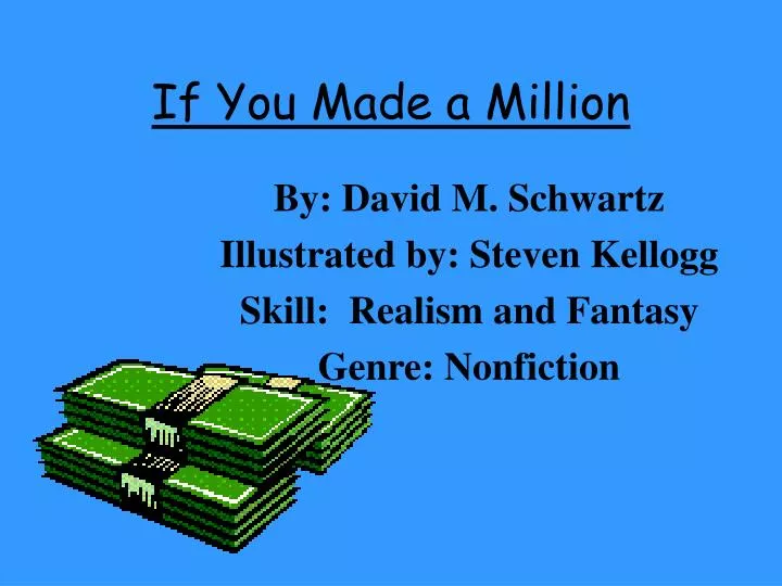 if you made a million