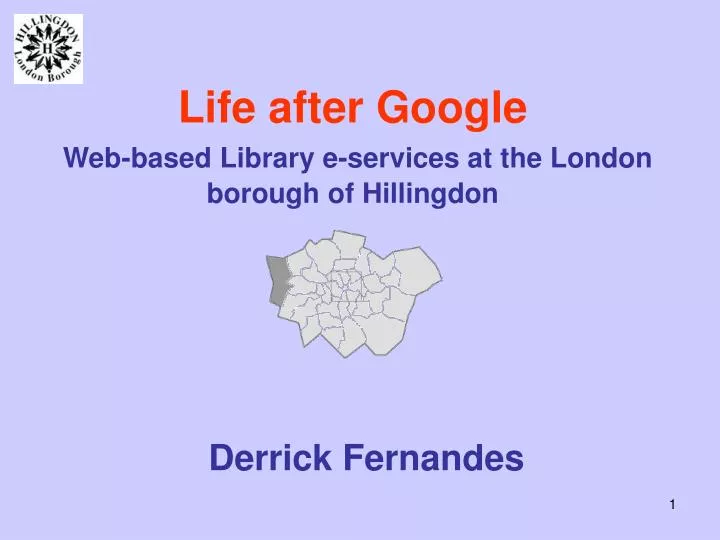 life after google web based library e services at the london borough of hillingdon