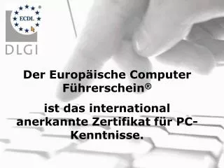 Der Europäische Computer Führerschein ®