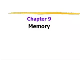 Chapter 9 Memory