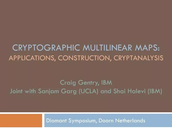 cryptographic multilinear maps applications construction cryptanalysis