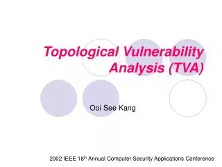Topological Vulnerability Analysis (TVA)