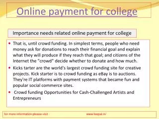 The Ideal Length for all online payment for college