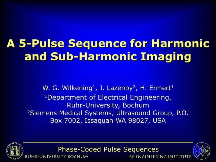 a 5 pulse sequence for harmonic and sub harmonic imaging