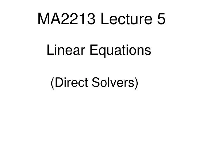 ma2213 lecture 5