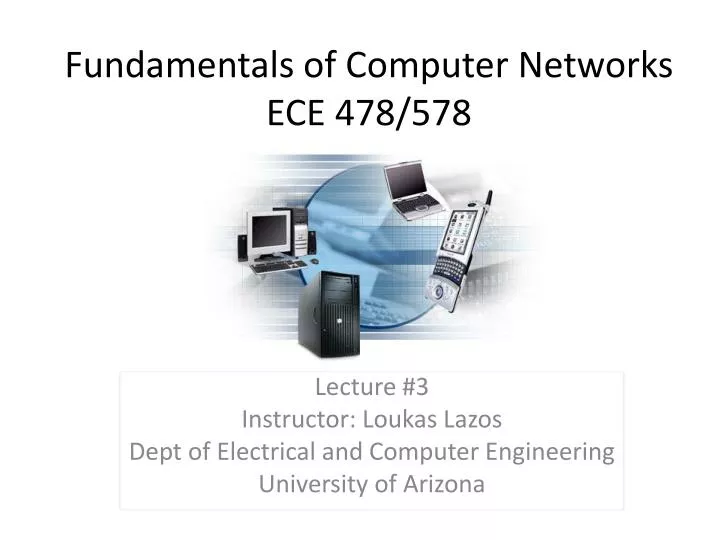 fundamentals of computer networks ece 478 578