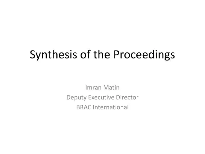 synthesis of the proceedings