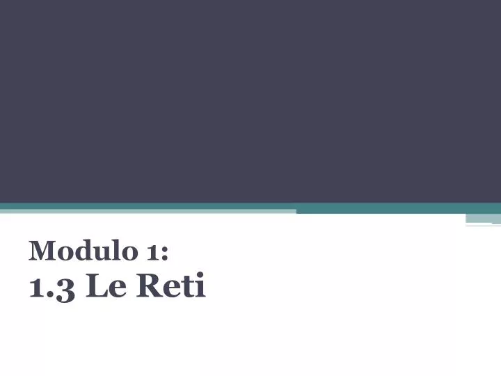 modulo 1 1 3 le reti