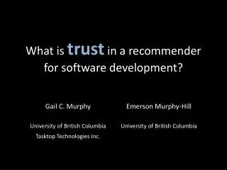 What is trust in a recommender for software development?