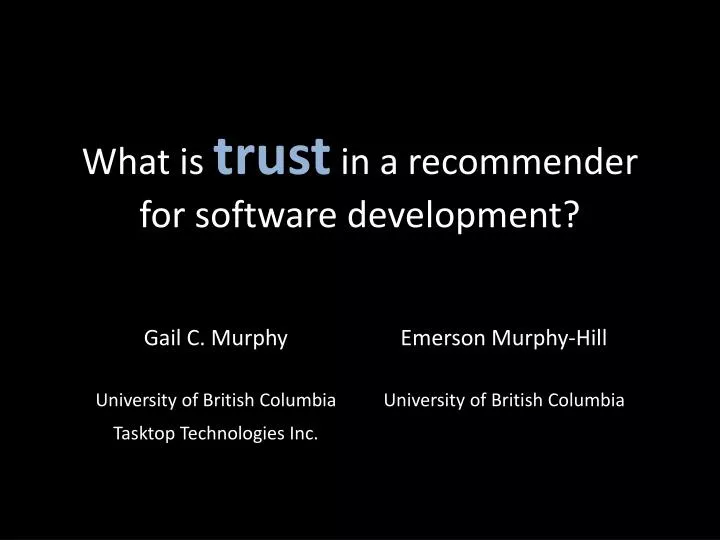 what is trust in a recommender for software development