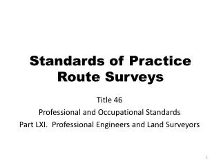 Standards of Practice Route Surveys