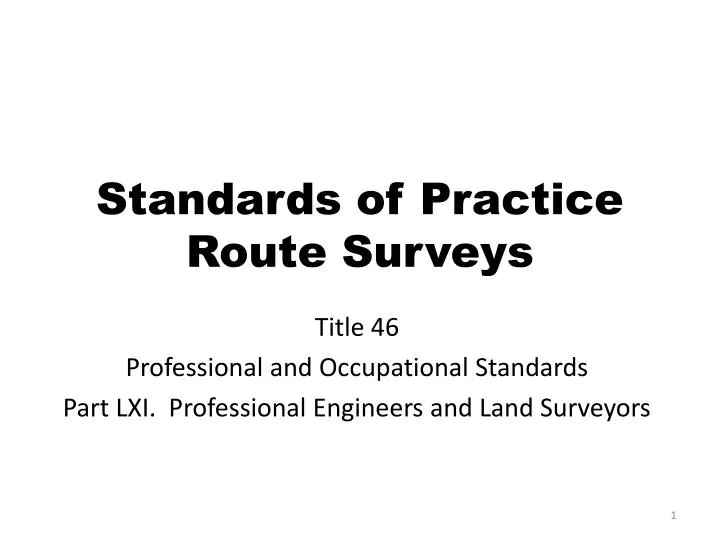 standards of practice route surveys