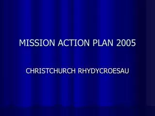 MISSION ACTION PLAN 2005