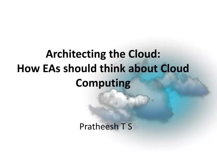 architecting the cloud how eas should think about cloud computing