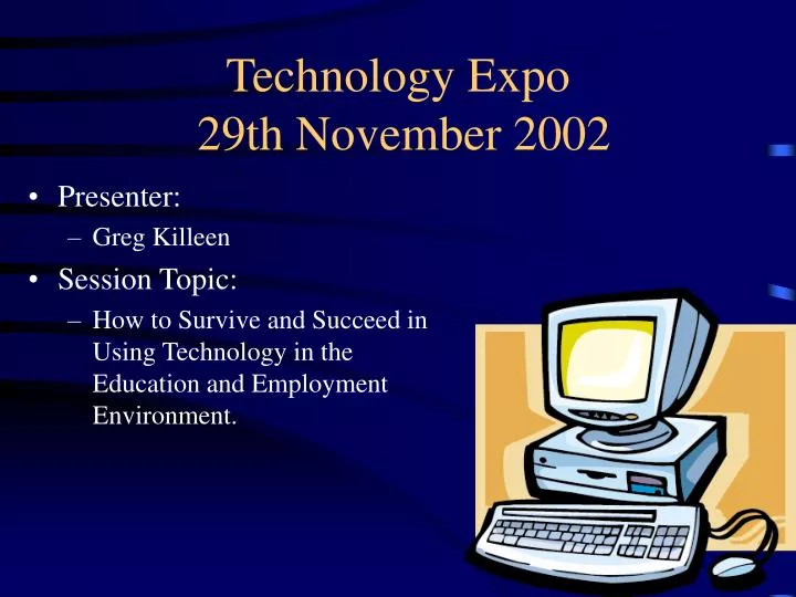 technology expo 29th november 2002