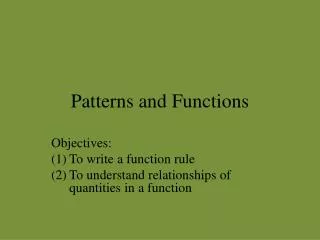 Patterns and Functions