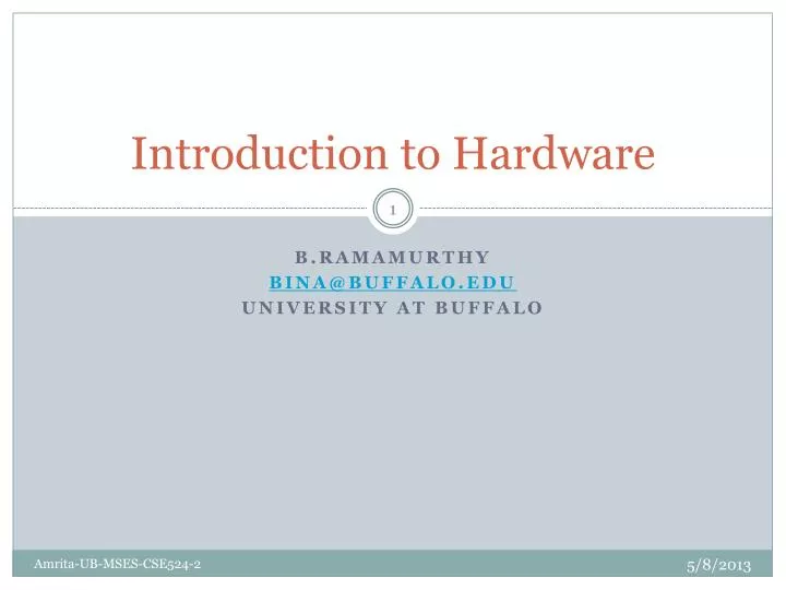 introduction to hardware