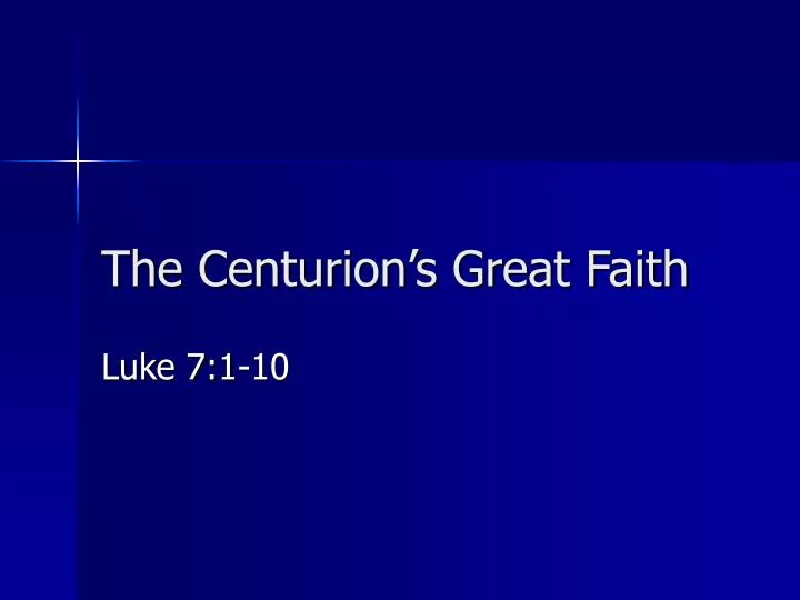 the centurion s great faith