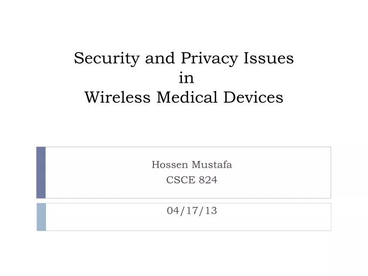 security and privacy issues in wireless medical devices