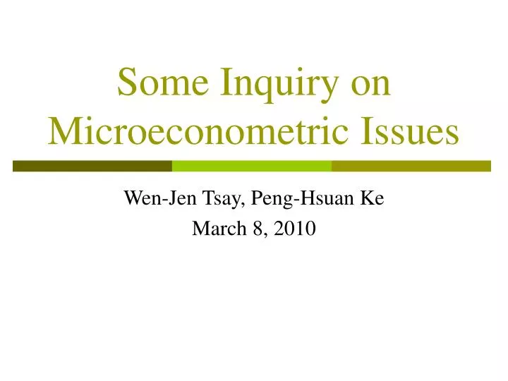 some inquiry on microeconometric issues