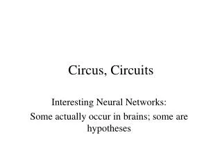 Circus, Circuits