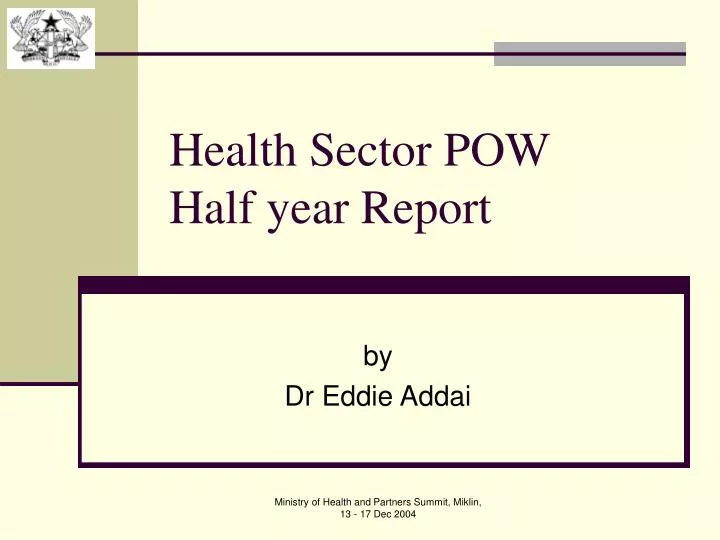 health sector pow half year report