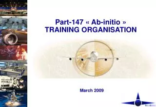 Part-147 « Ab-initio » TRAINING ORGANISATION
