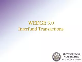 WEDGE 3.0 Interfund Transactions