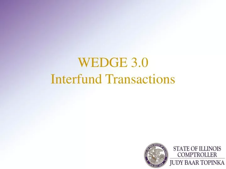 wedge 3 0 interfund transactions