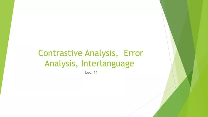 contrastive analysis error analysis interlanguage