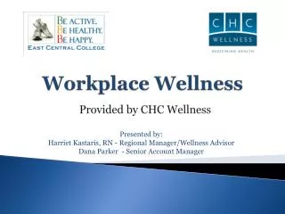 Workplace Wellness Provided by CHC Wellness