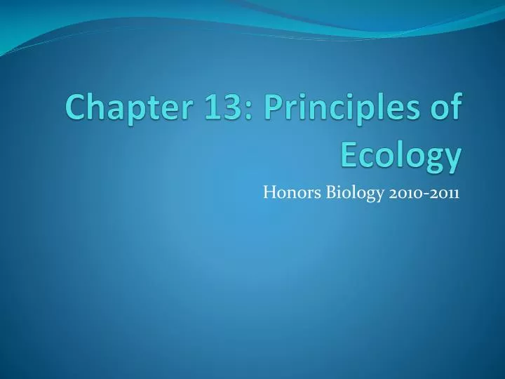 chapter 13 principles of ecology