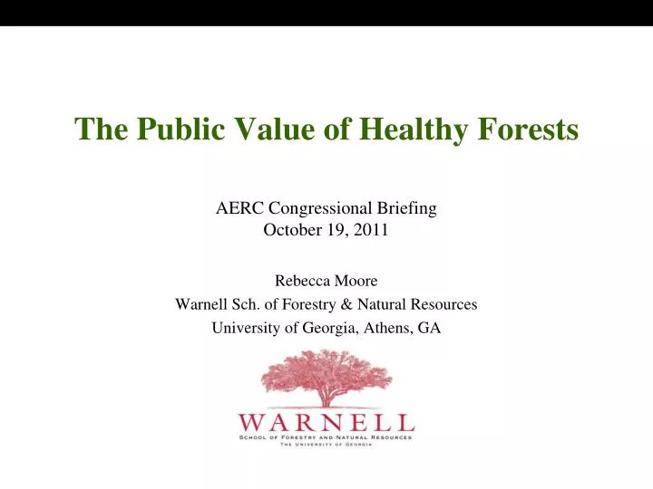 the public value of healthy forests