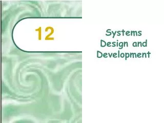 Systems Design and Development