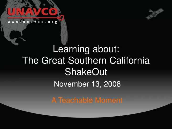 learning about the great southern california shakeout november 13 2008