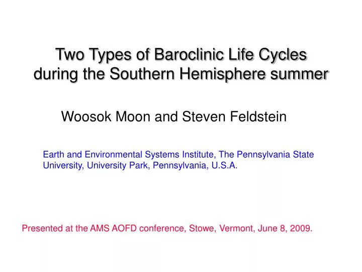 two types of baroclinic life cycles during the southern hemisphere summer